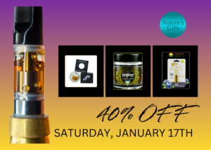 Free weekly sale flyer featuring 40% off Fox Cannabis, Doghouse, & Canna Organix. Splurge on top brand flower, pre-rolls, vapes, and concentrates at Nature's Gifts in Sequim.