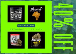 Free Weekly Deals Flyer - 40% off Saturday, June 13th on Momma Chan, Redbird, Legacy, & Khalifa flower, pre-rolls, vapes, & concentrates