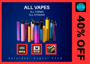 Free weekly deals flyer - available at Nature's Gifts - Saturday, August 22nd weekly deals - Vape blowout